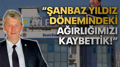 “Şanbaz Yıldız dönemindeki ağırlığımızı kaybettik!”